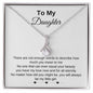 To My Daughter Alluring Beauty Necklace
