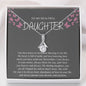 TO MY BEAUTIFUL DAUGHTER ALLURING BEAUTY NECKLACE