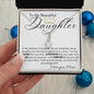 TO MY BEAUTIFUL DAUGHTER ALLURING BEAUTY NECKLACE