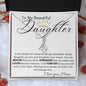 TO MY BEAUTIFUL DAUGHTER ALLURING BEAUTY NECKLACE