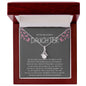 TO MY BEAUTIFUL DAUGHTER ALLURING BEAUTY NECKLACE