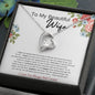 To My Beautiful Wife Love Knot Necklace