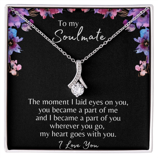 To My Soulmate Alluring beauty necklace